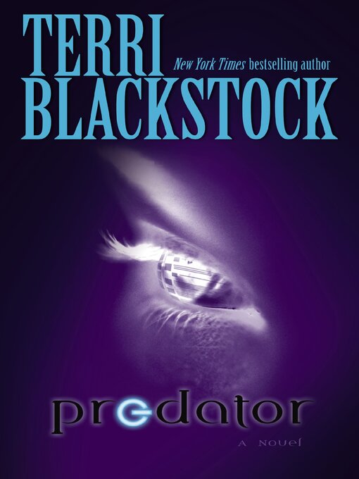Title details for Predator by Terri Blackstock - Wait list